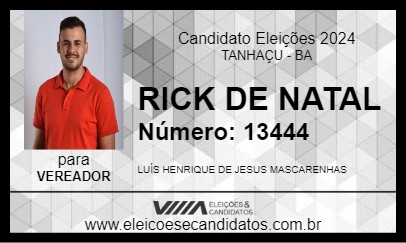 Candidato RICK DE NATAL 2024 - TANHAÇU - Eleições