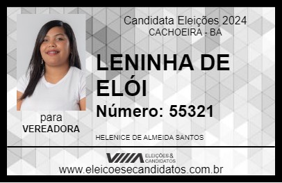 Candidato LENINHA DE ELÓI 2024 - CACHOEIRA - Eleições