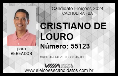 Candidato CRISTIANO DE LOURO 2024 - CACHOEIRA - Eleições