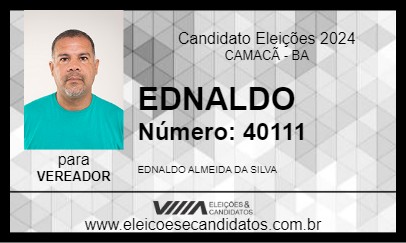 Candidato EDNALDO 2024 - CAMACÃ - Eleições