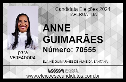 Candidato ANNE GUIMARÃES 2024 - TAPEROÁ - Eleições