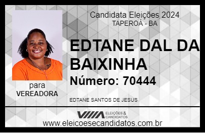 Candidato EDTANE DAL DA BAIXINHA 2024 - TAPEROÁ - Eleições