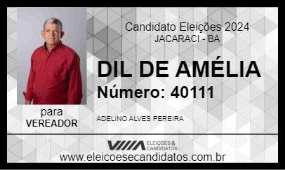 Candidato DIL DE AMÉLIA 2024 - JACARACI - Eleições