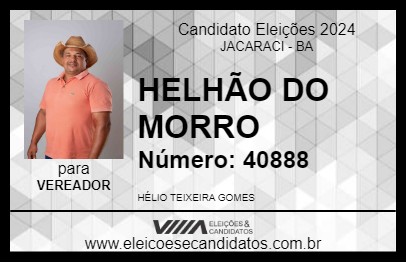 Candidato HELHÃO DO MORRO 2024 - JACARACI - Eleições