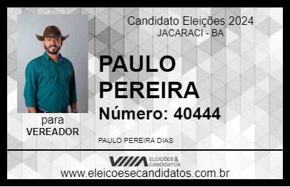 Candidato PAULO PEREIRA 2024 - JACARACI - Eleições