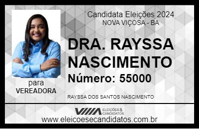 Candidato DRA. RAYSSA NASCIMENTO 2024 - NOVA VIÇOSA - Eleições