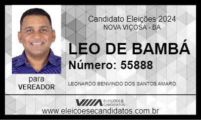 Candidato LEO DE BAMBÁ 2024 - NOVA VIÇOSA - Eleições