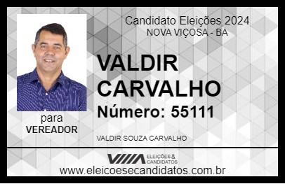 Candidato VALDIR CARVALHO 2024 - NOVA VIÇOSA - Eleições