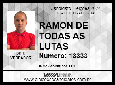 Candidato RAMON DE TODAS AS LUTAS 2024 - JOÃO DOURADO - Eleições