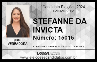 Candidato STEFANNE DA INVICTA 2024 - SANTANA - Eleições