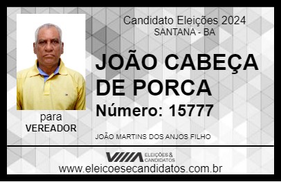 Candidato JOÃO CABEÇA DE PORCA 2024 - SANTANA - Eleições