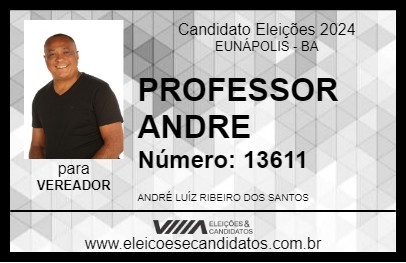 Candidato PROFESSOR ANDRE 2024 - EUNÁPOLIS - Eleições