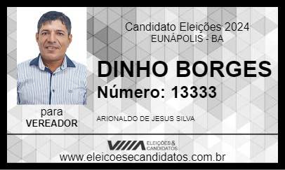 Candidato DINHO BORGES 2024 - EUNÁPOLIS - Eleições