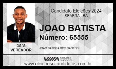 Candidato JOAO BATISTA 2024 - SEABRA - Eleições