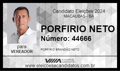 Candidato PORFIRIO NETO 2024 - MACAÚBAS - Eleições