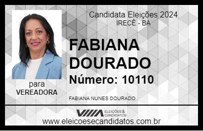 Candidato FABIANA DOURADO 2024 - IRECÊ - Eleições