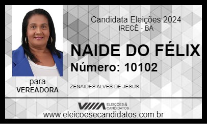 Candidato NAIDE DO FÉLIX 2024 - IRECÊ - Eleições