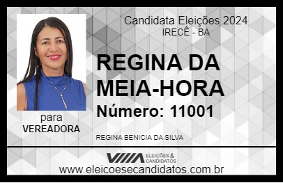 Candidato REGINA DA MEIA-HORA 2024 - IRECÊ - Eleições