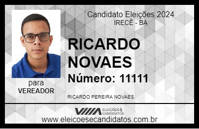 Candidato RICARDO NOVAES 2024 - IRECÊ - Eleições