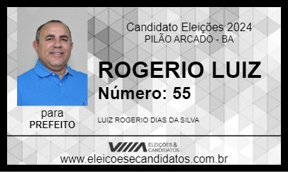 Candidato ROGERIO LUIZ 2024 - PILÃO ARCADO - Eleições