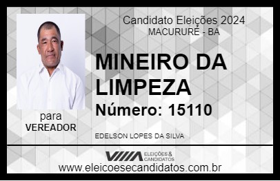 Candidato MINEIRO DA LIMPEZA 2024 - MACURURÉ - Eleições