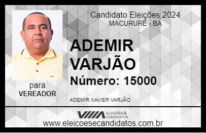 Candidato ADEMIR VARJÃO 2024 - MACURURÉ - Eleições