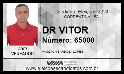 Candidato DR VITOR 2024 - CORRENTINA - Eleições