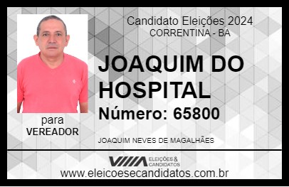 Candidato JOAQUIM DO HOSPITAL 2024 - CORRENTINA - Eleições