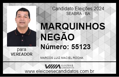 Candidato MARQUINHOS NEGÃO 2024 - SEABRA - Eleições