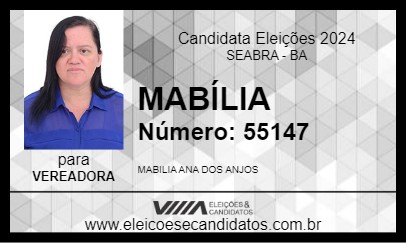 Candidato MABÍLIA 2024 - SEABRA - Eleições