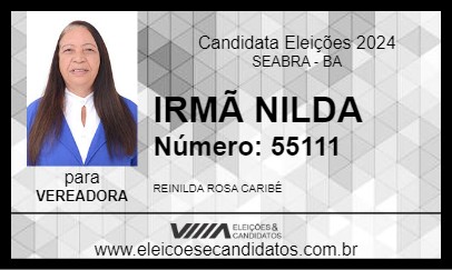 Candidato IRMÃ NILDA 2024 - SEABRA - Eleições