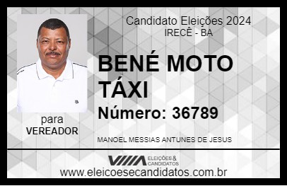 Candidato BENÉ MOTO TÁXI 2024 - IRECÊ - Eleições