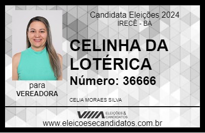 Candidato CELINHA DA LOTÉRICA 2024 - IRECÊ - Eleições