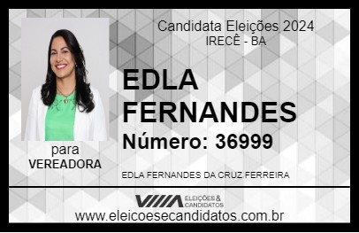 Candidato EDLA FERNANDES 2024 - IRECÊ - Eleições