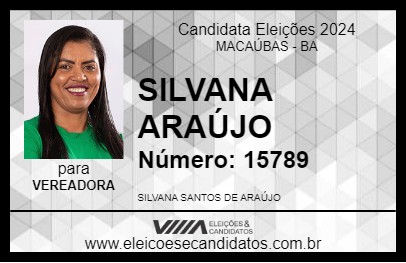 Candidato SILVANA ARAÚJO 2024 - MACAÚBAS - Eleições