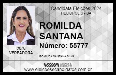 Candidato ROMILDA SANTANA 2024 - HELIÓPOLIS - Eleições