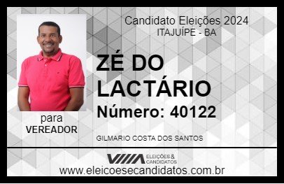 Candidato ZÉ DO LACTÁRIO 2024 - ITAJUÍPE - Eleições