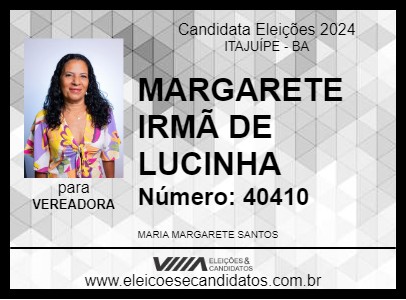 Candidato MARGARETE IRMÃ DE LUCINHA 2024 - ITAJUÍPE - Eleições