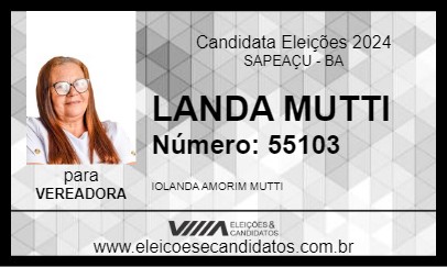 Candidato LANDA MUTTI 2024 - SAPEAÇU - Eleições