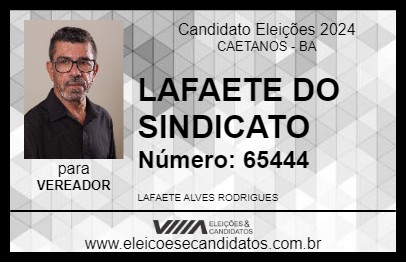 Candidato LAFAETE DO SINDICATO 2024 - CAETANOS - Eleições