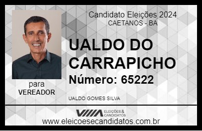 Candidato UALDO DO CARRAPICHO 2024 - CAETANOS - Eleições