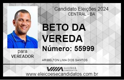 Candidato BETO DA VEREDA 2024 - CENTRAL - Eleições