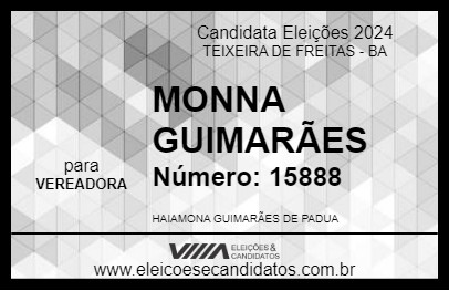 Candidato MONNA GUIMARÃES 2024 - TEIXEIRA DE FREITAS - Eleições