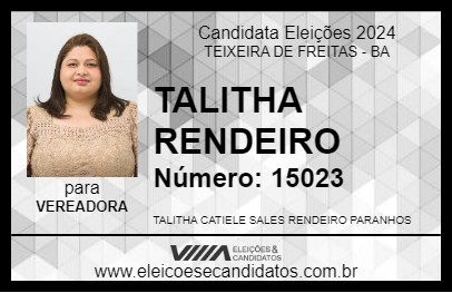 Candidato TALITHA RENDEIRO 2024 - TEIXEIRA DE FREITAS - Eleições