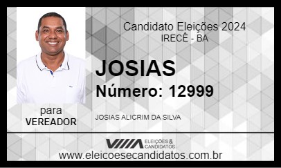 Candidato JOSIAS 2024 - IRECÊ - Eleições