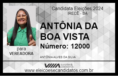 Candidato ANTÔNIA DA BOA VISTA 2024 - IRECÊ - Eleições