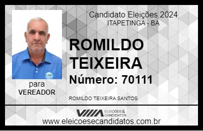 Candidato ROMILDO TEIXEIRA 2024 - ITAPETINGA - Eleições