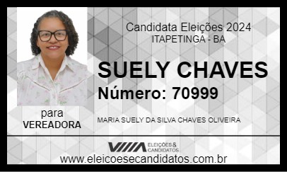 Candidato SUELY CHAVES 2024 - ITAPETINGA - Eleições