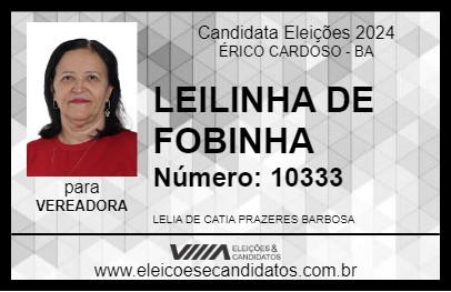 Candidato LEILINHA DE FOBINHA 2024 - ÉRICO CARDOSO - Eleições