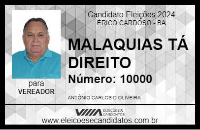 Candidato MALAQUIAS TÁ DIREITO 2024 - ÉRICO CARDOSO - Eleições